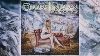 Oscura Tentación, Cronovisor. Entre Tinieblas 2015. II Disco de Oscura Tentacion