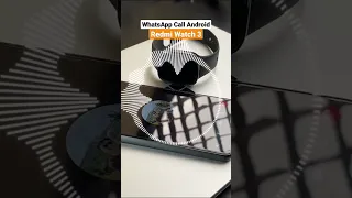 Contoh Keluaran Suara WhatsApp Call Redmi Watch 3 di Android #redmiwatch3