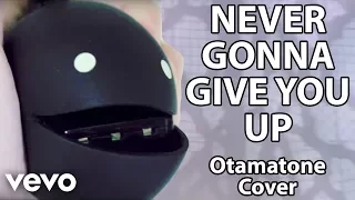 Never Gonna Give You Up - Otamatone Cover