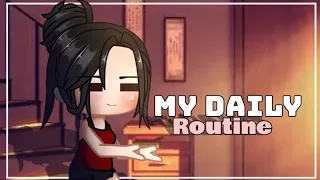 My Daily Routine | Gacha Club