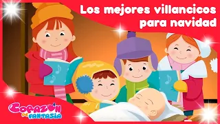 Los mejores villancicos para navidad - canciones infantiles / Corazón de Fantasía