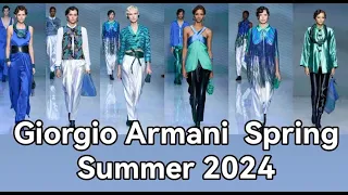 Giorgio Armani  Spring Summer 2024 ! Джорджио Армани весна-лето 2024