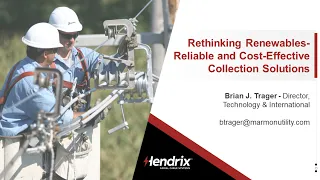 Rethinking Renewables - Reliable and Cost-Effective Collection Solutions