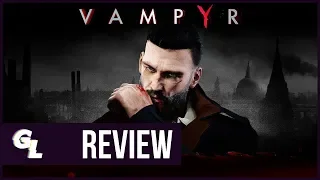 Vampyr Review - Worth Buying?