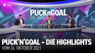 Puck'n'Goal – die Highlights | 26. Oktober 2021