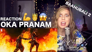 Baahubali 2 Song - OKA PRANAM - REACTION by German Gayika | Prabhas, Anushka | Bahubali Song Telugu