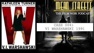 CASE #4. VI WARSHAWSKI (1991) #filmnoir #filmreview