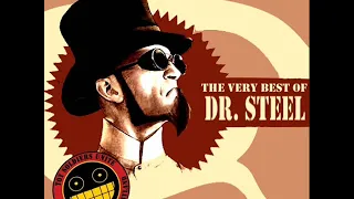 DOCTOR STEEL: The Very Best of Dr. Steel (fan made album)