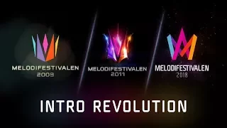 Melodifestivalen - Intro Evolution (2009 - 2018)