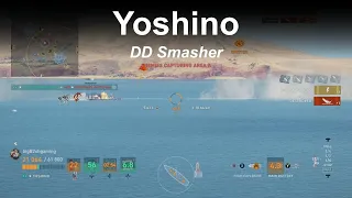 Yoshino Big DD Smasher - World of Warships Legends - Stream Highlight