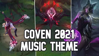 Coven 2021 Music Theme | League of Legends