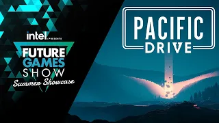 Pacific Drive Developer Presentation Trailer - Future Games Show Summer Showcase 2023