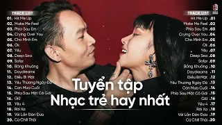 Hit Me Up, Make Me Feel - Những Bài Hát RAP Nổi Bật Nhất Của BINZ - Tuyển Tập Bài Hát Hay Nhất Binz