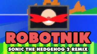 Sonic the Hedgehog 2 - Robotnik (Remix)