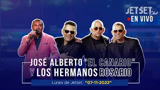 JOSE ALBERTO EL CANARIO & LOS HERMANOS ROSARIOS (EN VIVO) - JET SET CLUB (07-11-22)