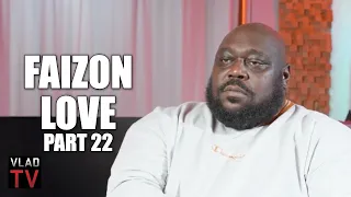 Faizon Love: I Tried to Watch Kountry Wayne's Netflix Special, But My Eyelids Said "Nah" (Part 22)