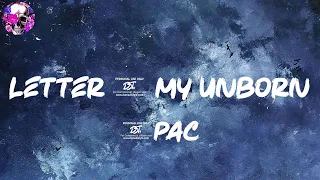 2Pac - Letter 2 My Unborn (Lyric Video) | Myspace