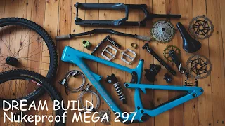 NUKEPROOF MEGA 297 / DREAM BUILD / Limited Sprung edition
