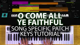 O Come All Ye Faithful MainStage patch keyboard tutorial- For King & Country