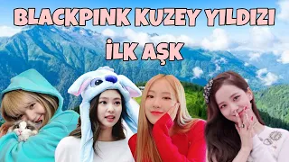 BLACKPINK KUZEY YILDIZI İLK AŞK PARODİ