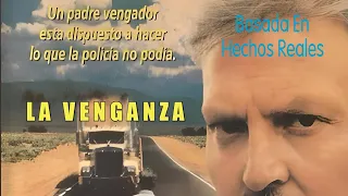 Basada en una Historia Real - La Venganza ( Suspenso ) Película en Español (1992)