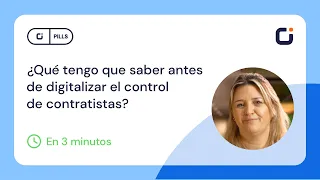 ¿Qué debes saber antes de digitalizar tu control de contratistas? 🤔 Cápsulas Certronic