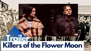 Killers of the Flower Moon (2023) Trailer, Leonardo DiCaprio, Robert De Niro, Martin Scorsese