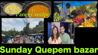 Sunday Quepem Bazar paneer recipe