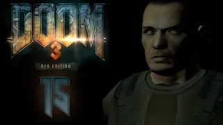 Doom 3 BFG Edition - Прохождение игры на русском - Лаборатории Дельта сектор 1 [#15] | PC