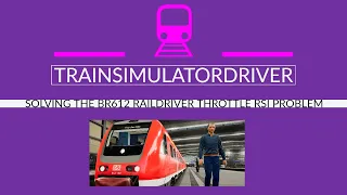 TSW2 BR612 Raildriver RSI Problem