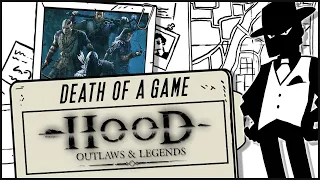 Death of a Game: Hood - Outlaws & Legends