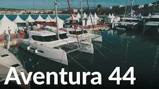Catamaran Aventura 44. New player in the catamarans world.