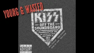 KISS  - "Young and Wasted" Poughkeepsie 84 (franKENstein Remix full version)