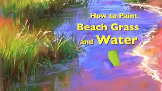 How To Paint Grass And Water Tutorial for Soft Pastels