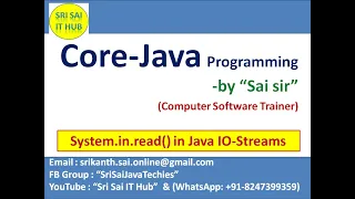 142. System.in.read() in Java IO-Streams || IO Streams in Java || InputStreams || read() Method