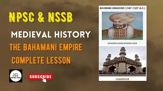 NPSC & NSSB | Medieval History | The Bahamani Empire Complete Lesson