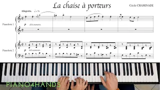 C. Chaminade "La Chaise à Porteurs" pour Piano à quatre mains