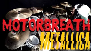 Motorbreath  - Metallica - Drum Cover