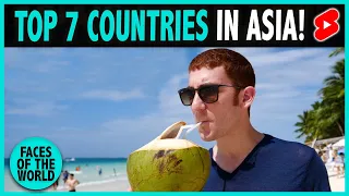 Top 7 Countries in Asia