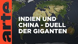 Indien und China - Duell der Giganten | Mit offenen Karten | ARTE