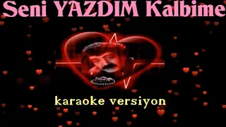 BABA - (Seni Yazdım Kalbime) KARAOKE