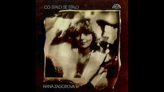 Hana Zagorová – Co Stalo Se Stalo 1984 Full Album LP / Vinyl