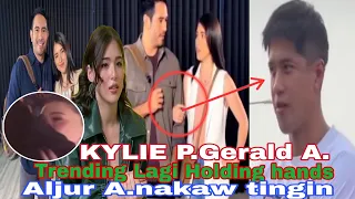 KYLIE PADILLA & GERALD ANDERSON,laging holding hands #kyliepadilla #geraldanderson #trending