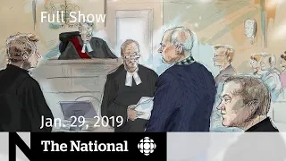 The National for January 29, 2019 — McArthur Guilty, Humboldt Testimony, Apple Bug