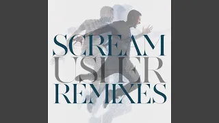 Scream (Pierce Fulton Remix Radio Edit)