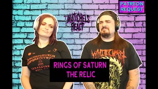 Rings of Saturn - The Relic (React/Review)