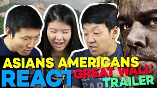 Chinese Americans Reacting to 'The Great Wall' 長城 Trailer & Matt Damon