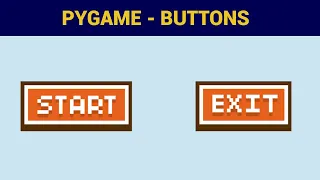 PyGame Beginner Tutorial in Python - Adding Buttons