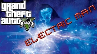 GTA 5 - Electic man