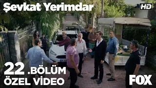 Şevkat yine kavganın ortasında...Şevkat Yerimdar 22. Bölüm